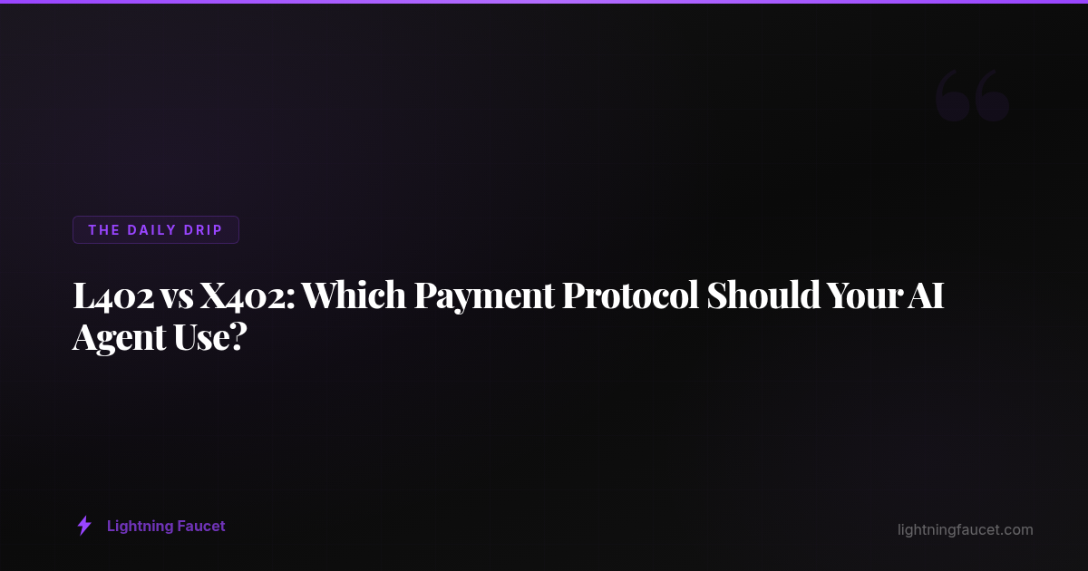 L402 vs X402: Which Payment Protocol Should Your AI Agent Use? | The ...
