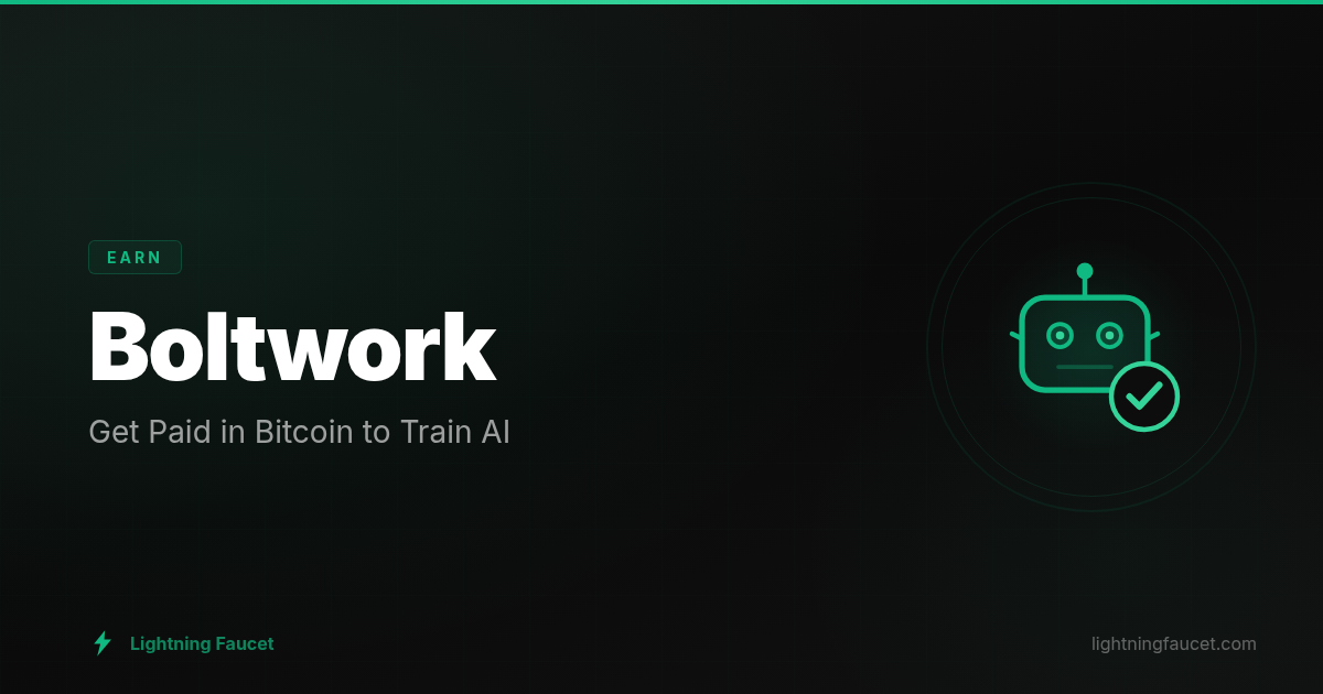 Boltwork: Get Paid in Bitcoin to Train AI | Lightning Faucet